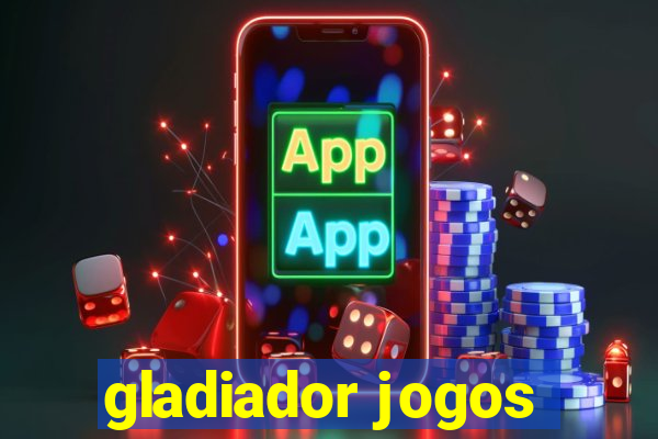 gladiador jogos